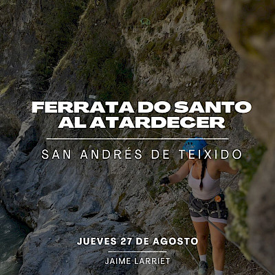FERRATA DO SANTO AL ATARDECER